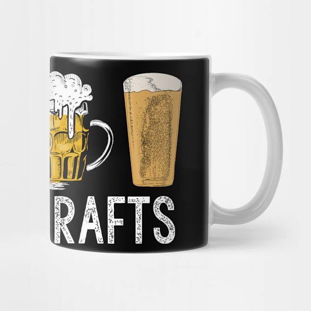 Gift For Craft Beer Drinker, I Like Crafts by JD_Apparel